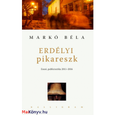 Markó Béla Erdélyi pikareszk ajándékkönyv