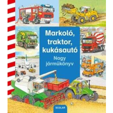  Markoló Traktor Kukásautó gyermek- és ifjúsági könyv
