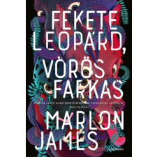 Marlon James James Marlon - Fekete leopárd, vörös farkas egyéb könyv