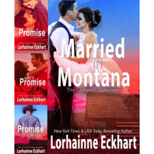  Married in Montana: The Complete Collection egyéb e-könyv