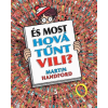 Martin Handford - És most hová tűnt Vili?