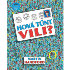 Martin Hanford - Hova tűnt Vili? egyéb könyv