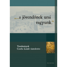 Martin Opitz Bt. ...a jövendőnek urai vagyunk. történelem