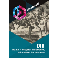 Martin Opitz Bt. DIH - Diverzitás és homogenitás a történelemben, a társadalomban és a környezetben történelem