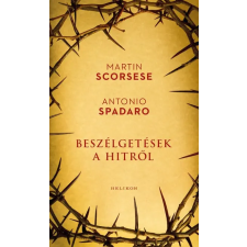 Martin Scorsese, Antonio Spadaro - Beszélgetések a hitről egyéb könyv