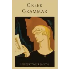 Martino Fine Books Greek Grammar [Revised Edition] | Herbert Weir Smyth egyéb könyv