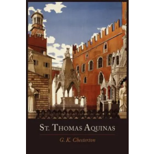 Martino Fine Books St. Thomas Aquinas | G. K. Chesterton egyéb könyv