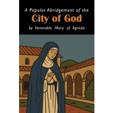 Martino Fine Books The City of God [The Mystical City of God] egyéb könyv