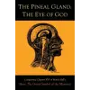 Martino Fine Books The Pineal Gland: The Eye of God | Manly P. Hall