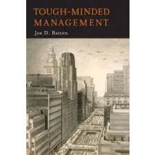 Martino Fine Books Tough-Minded Management | J. D. Batten egyéb könyv