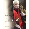 Marx József MARX JÓZSEF - JANCSÓ