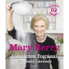 Mary Berry - Mary Berry tökéletes fogásai lépésről lépésre