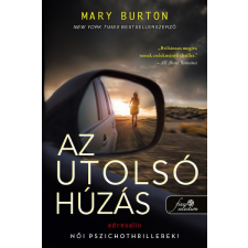 Mary Burton - Az utolsó húzás egyéb könyv
