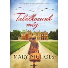 Mary Nichols Találkozunk még irodalom