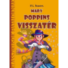  Mary Poppins visszatér /Klasszikusok fiataloknak