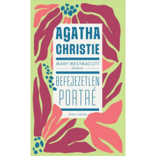  Mary Westmacott: Befejezetlen porté regény