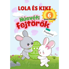 Marysol Könyvkiadó Lola és Kiki - Húsvéti fejtörők 6 éves kortól gyermek- és ifjúsági könyv