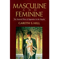  Masculine and Feminine – Gareth S. Hill idegen nyelvű könyv
