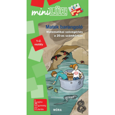 Matek barangoló - Matematikai feladatok 1-2. osztályosoknak - MiniLük tankönyv