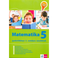 Matematika 5 - Gyakorlókönyv 5. osztályos tanulóknak tankönyv