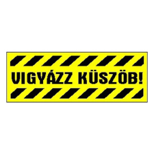 Matrica Vigyázz küszöb! sárga "A" információs címke