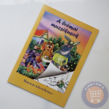  MATRICÁS KIFESTŐKÖNYV - A BRÉMAI MUZSIKUSOK matrica