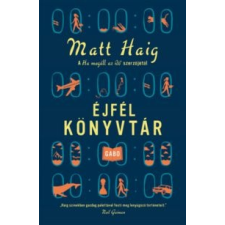 Matt Haig Éjfél Könyvtár regény