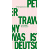 Matthes &amp; Seitz Berlin Was ist deutsch? | Peter Trawny