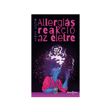 Mátyás Zoltán - Allergiás reakció az életre regény