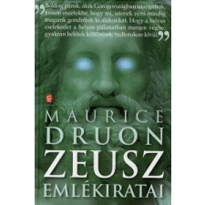Maurice Druon ZEUSZ EMLÉKIRATAI regény