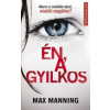 Max Manning Én, a gyilkos