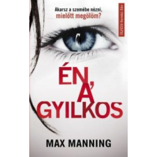 Max Manning Én, a gyilkos irodalom