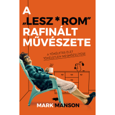 Maxim A ″Lesz*rom″ rafinált művészete egyéb e-könyv