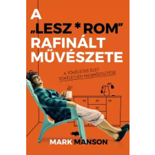 Maxim A ″Lesz*rom″ rafinált művészete egyéb e-könyv