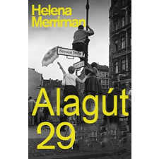 Maxim Alagút 29 történelem