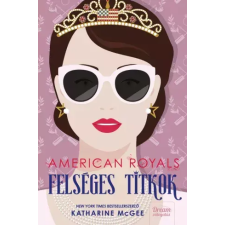 Maxim American Royals – Felséges titkok egyéb e-könyv