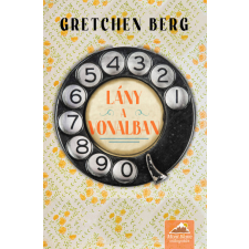 Maxim Gretchen Berg - Lány a vonalban regény