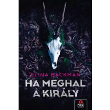 Maxim Ha meghal a király egyéb e-könyv
