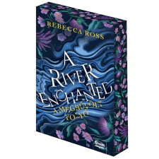 Maxim Kiadó A River Enchanted - A megbűvölt folyó - Éldekorált regény
