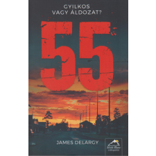 Maxim Kiadó James Delargy - 55 - Gyilkos vagy áldozat? regény