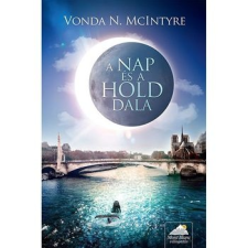 Maxim Könyvkiadó A Nap és a Hold dala szépirodalom