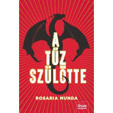 Maxim Könyvkiadó A tűz szülötte regény