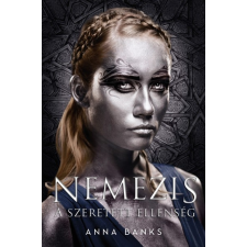Maxim Könyvkiadó Anna Banks: Nemezis - Szeretett ellenség gyermek- és ifjúsági könyv