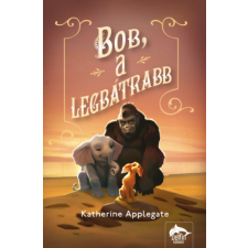 Maxim Könyvkiadó Bob, a legbátrabb gyermek- és ifjúsági könyv
