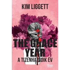 Maxim Könyvkiadó Kim Liggett - The Grace Year – A tizenhatodik év regény