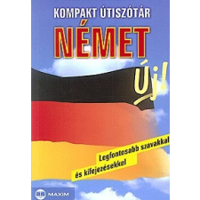 Maxim Könyvkiadó Kompakt útiszótár: Német nyelvkönyv, szótár