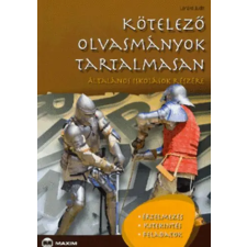 Maxim Könyvkiadó Kötelező olvasmányok tartalmasan antikvárium - használt könyv