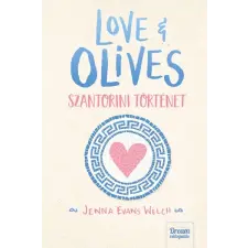 Maxim Könyvkiadó Love &amp; Olives - Szantorini történet gyermek- és ifjúsági könyv