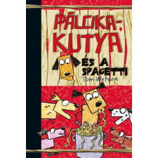 Maxim Könyvkiadó Pálcikakutya és a spagetti (05.31.) gyermek- és ifjúsági könyv