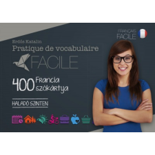 Maxim Könyvkiadó Pratique de vocabulaire Facile - 400 francia szókártya - Haladó szinten nyelvkönyv, szótár